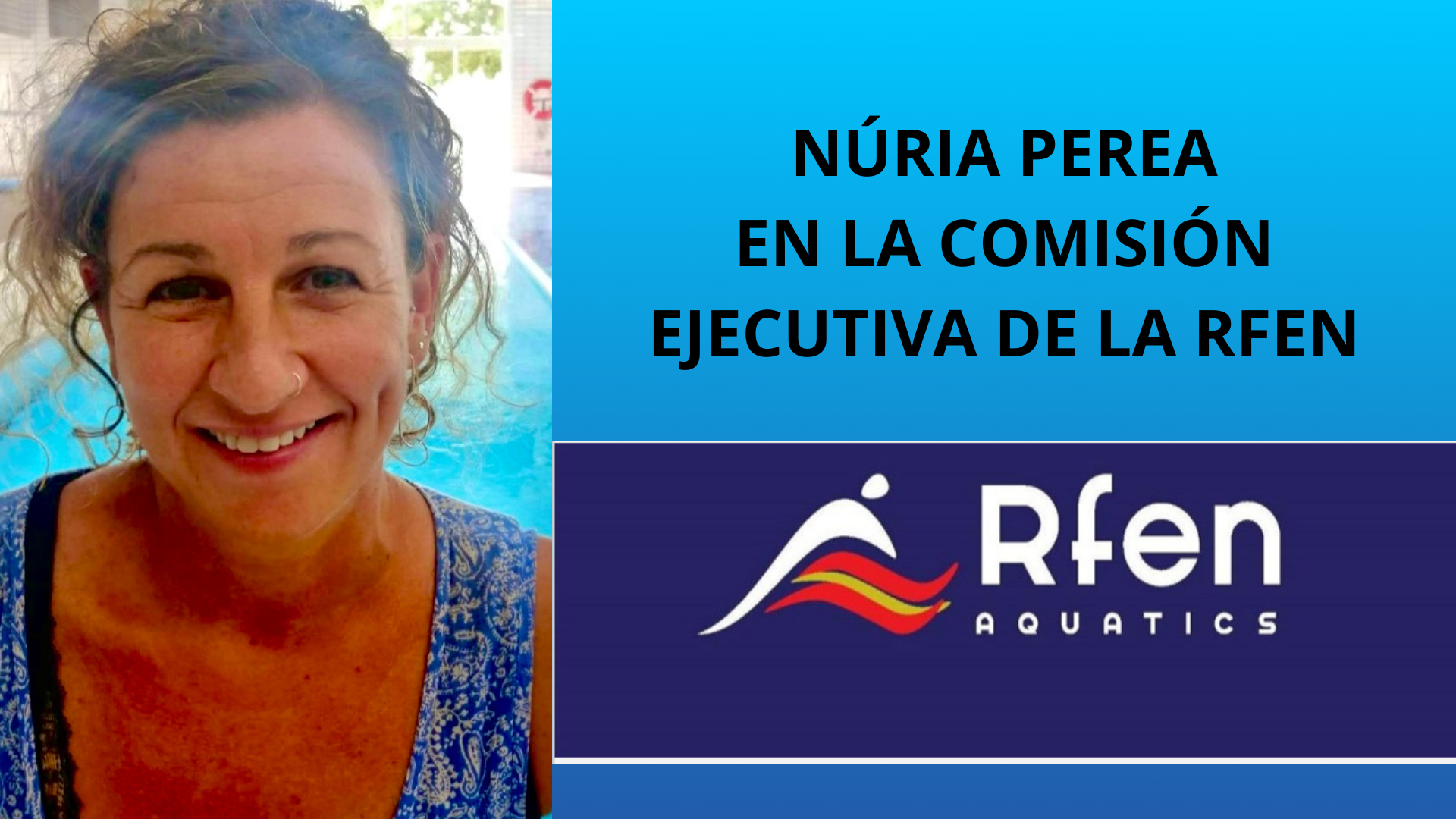 
										NÚRIA PEREA A LA COMISSIÓ EXECUTIVA DE LA RFEN 2024-2028