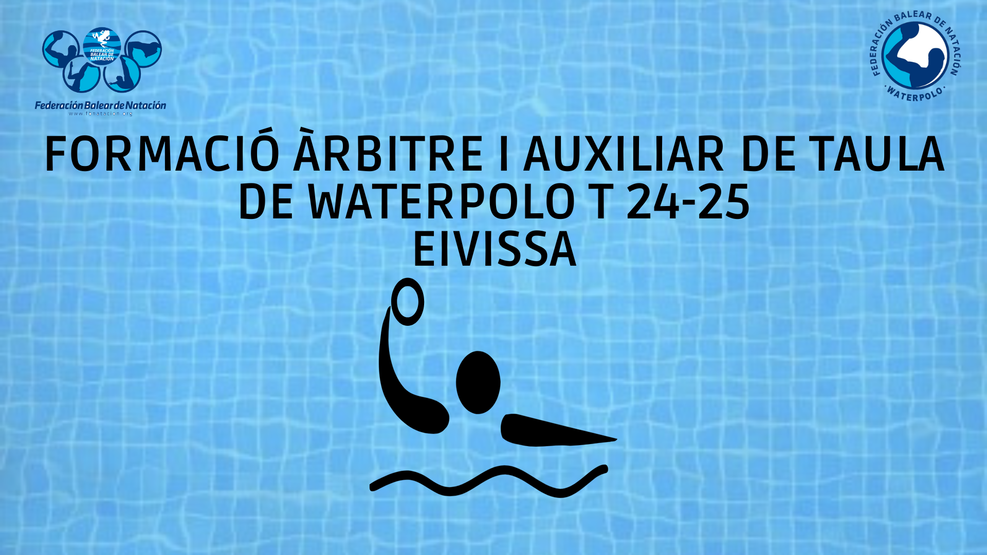 CURSO DE FORMA CIÓN ÁRBITROS I AUXILIARES DE WATERPOLO