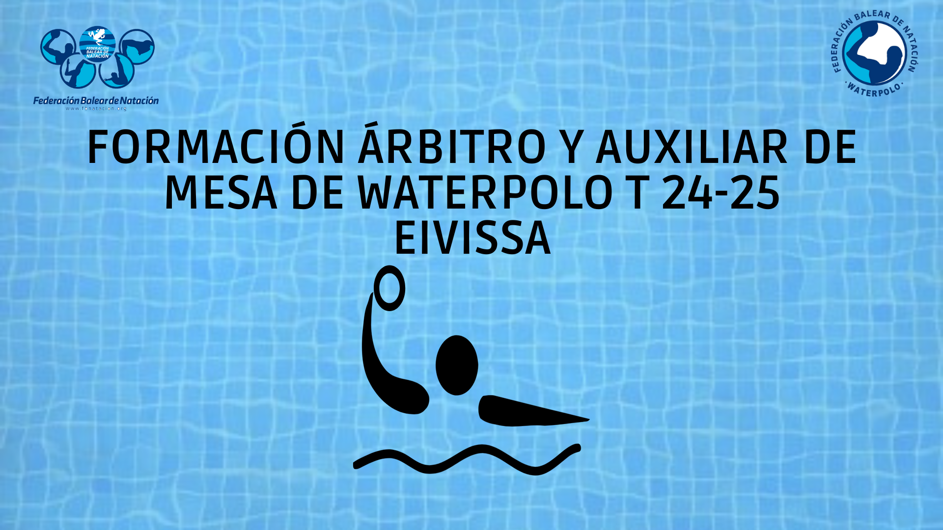 CURSO DE FORMA CIÓN ÁRBITROS I AUXILIARES DE WATERPOLO